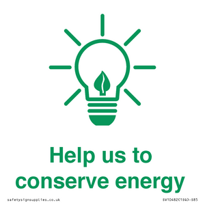 Help us to conserve energy 